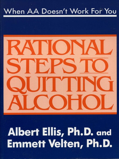 Title details for When AA Doesn't Work For You by Albert Ellis - Available